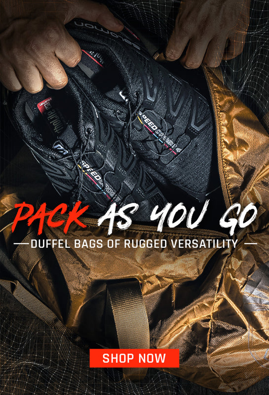 Pack as you go, Duffel Bags of rugged versatility